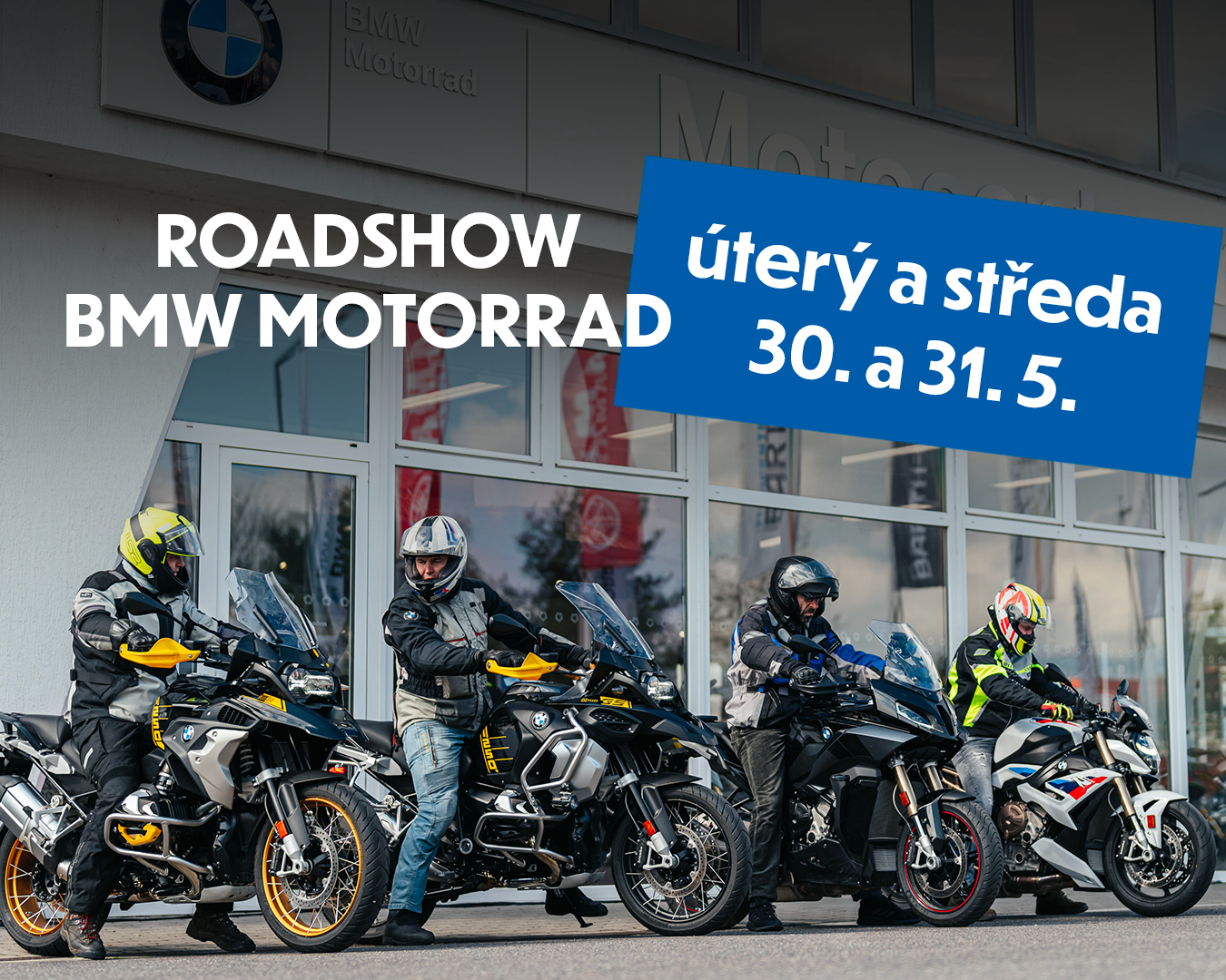 REGISTRACE SPUŠTĚNY! BMW MOTORRAD ROADSHOW - 30. a 31. 5. 2023