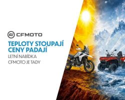 Teploty stoupají. Ceny padají. Letní nabídka na CFMOTO je tady.